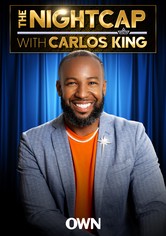 The Nightcap with Carlos King