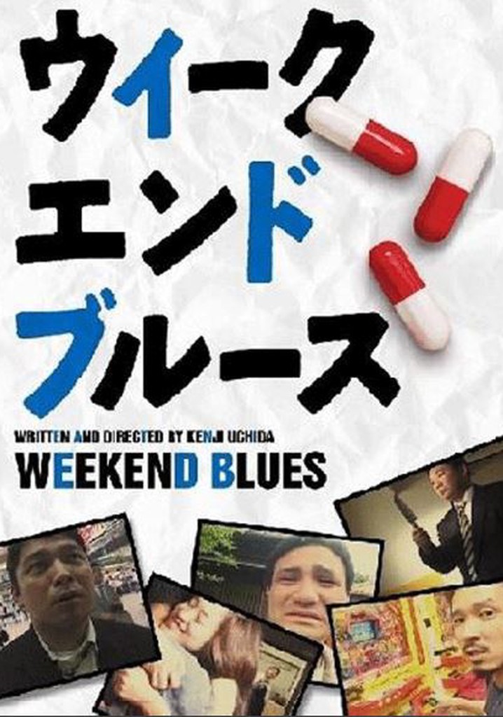 Weekend Blues