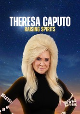 Theresa Caputo: Raising Spirits