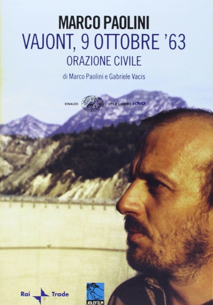 Vajont, 9 ottobre '63 - Orazione civile