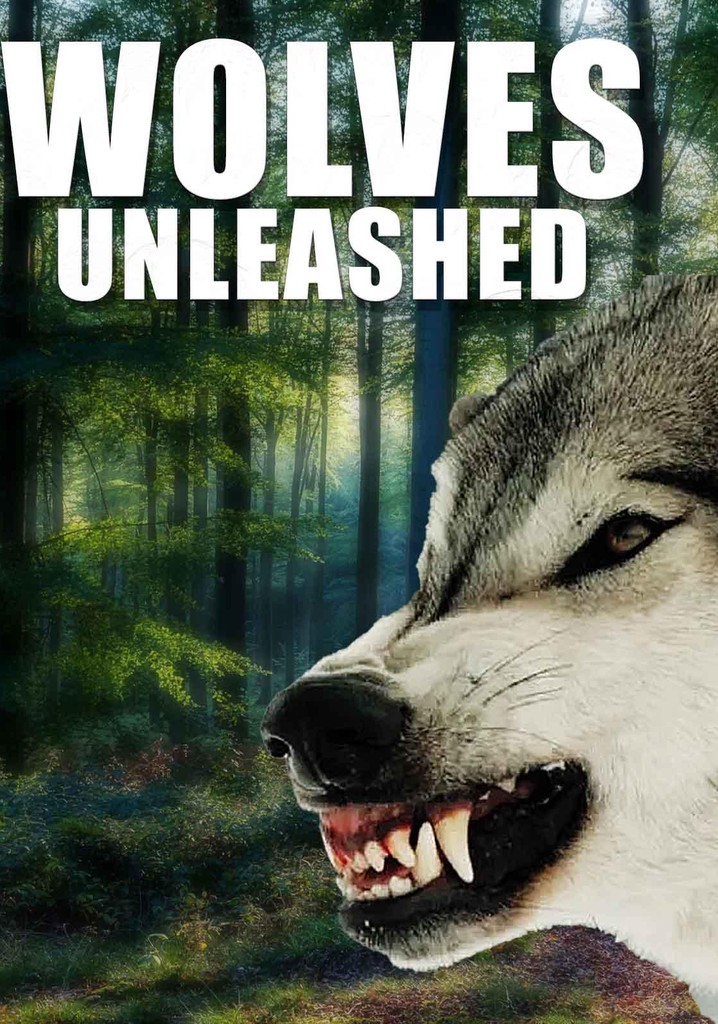 Wolves Unleashed