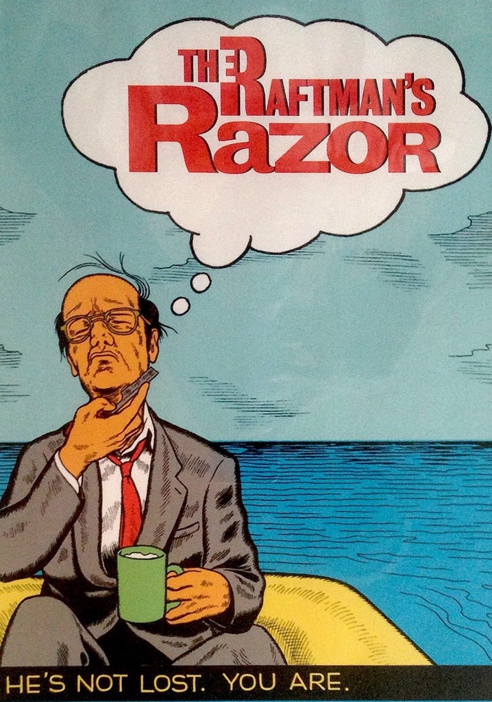 The Raftman's Razor