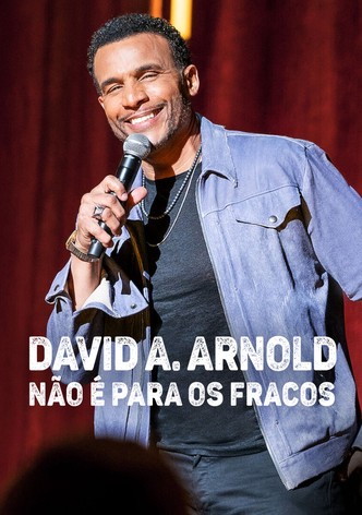 David A. Arnold: It Ain't for the Weak