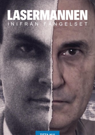 Lasermannen inifrån : första tv-intervjun på 20 år