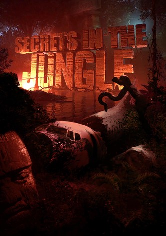 Secrets in the Jungle
