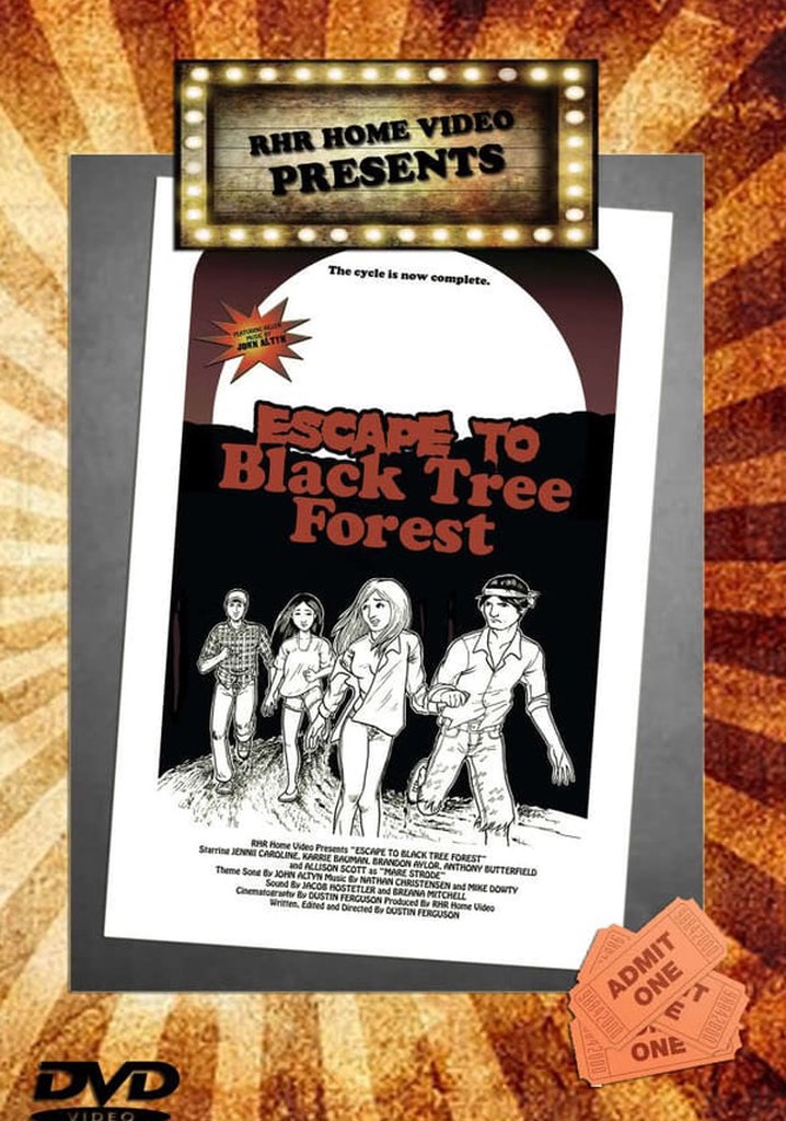 Escape To Black Tree Forest