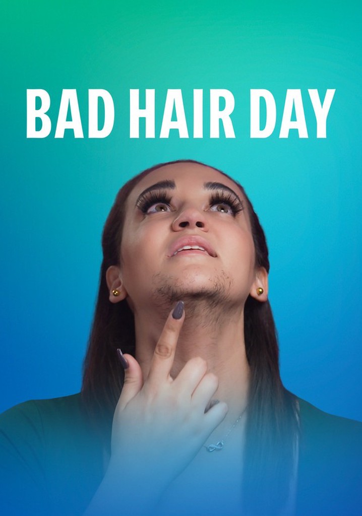 Donde assistir Bad Hair Day - ver séries online