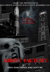 Ghost Factory
