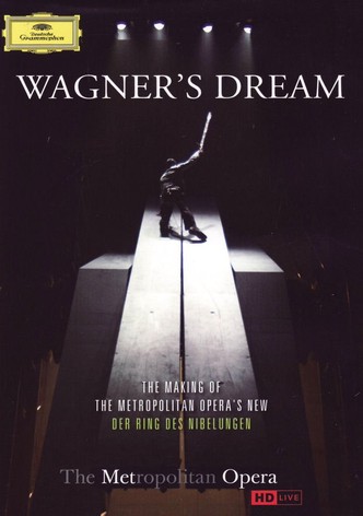 Wagner's Dream