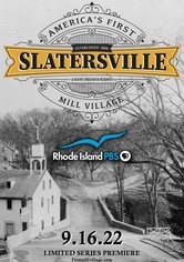 Slatersville: America's First Mill Village