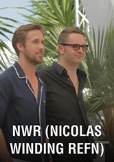 NWR - Die Nicolas Winding Refn Doku