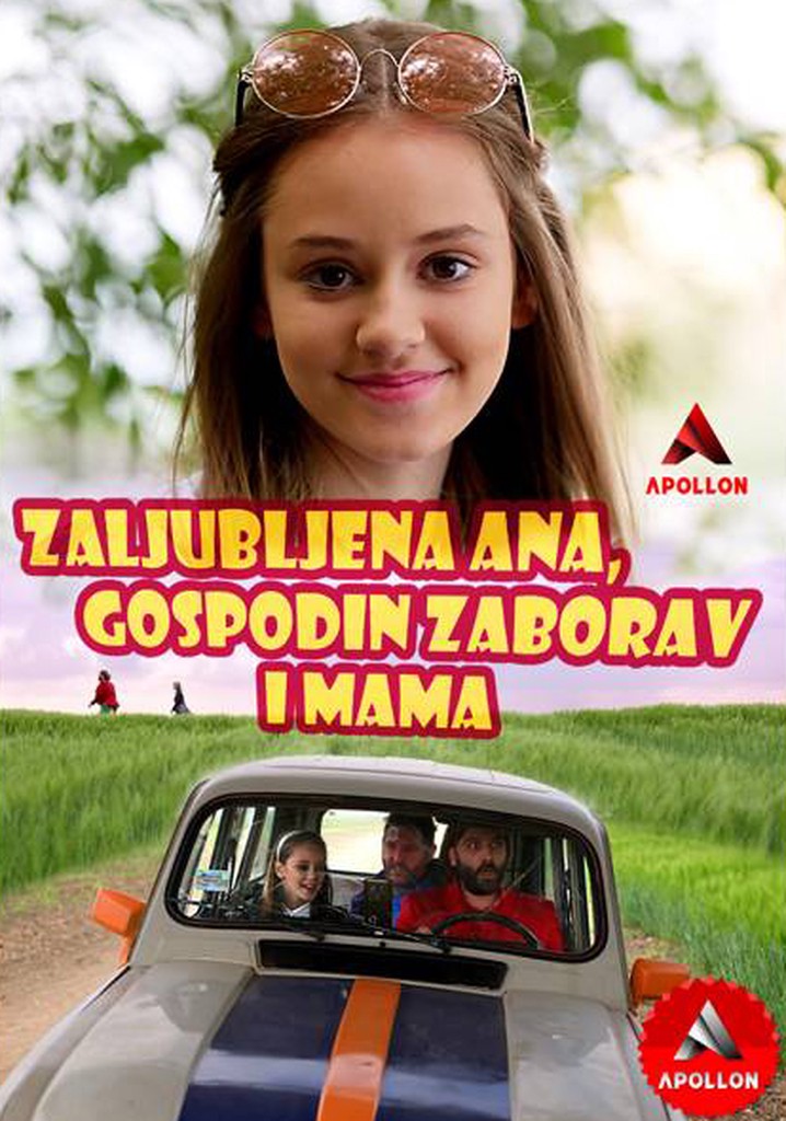 Zaljubljena Ana, gospodin zaborav i mama