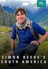 Simon Reeve's South America