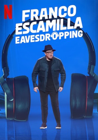Franco Escamilla: Eavesdropping