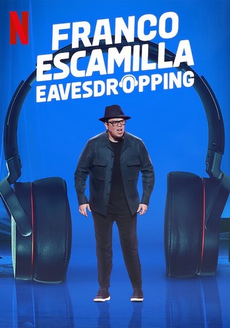 Franco Escamilla: Eavesdropping