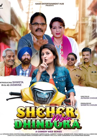 Sheher Mein Dhindora