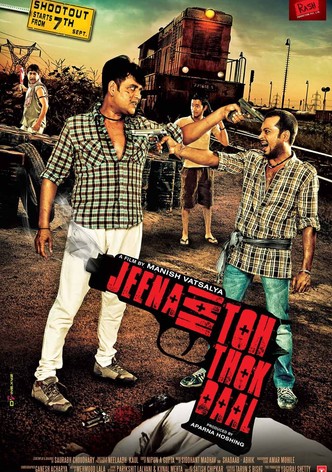 Jeena Hai Toh Thok Daal