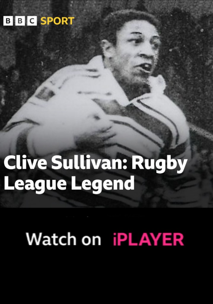 Clive Sullivan: Rugby League Legend