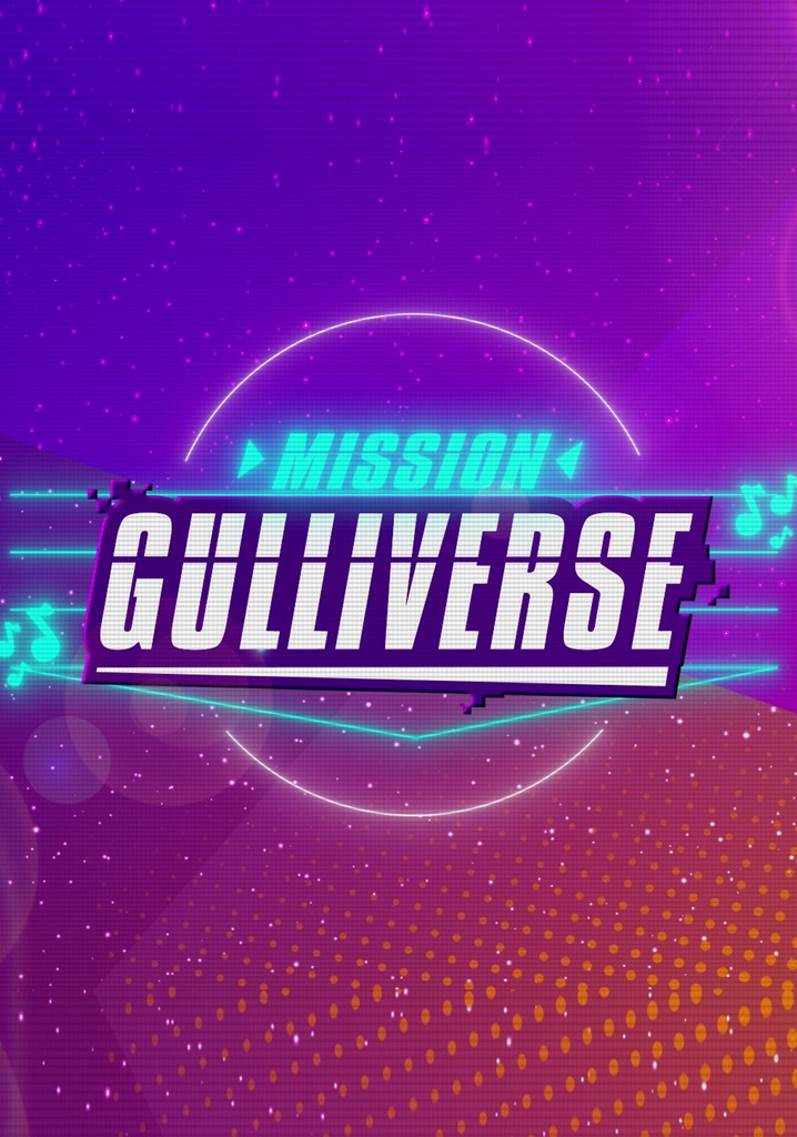 Mission Gulliverse - Serie - Jetzt online Stream anschauen