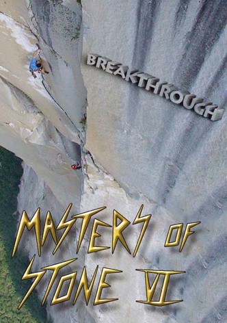 Masters of Stone VI - Breakthrough