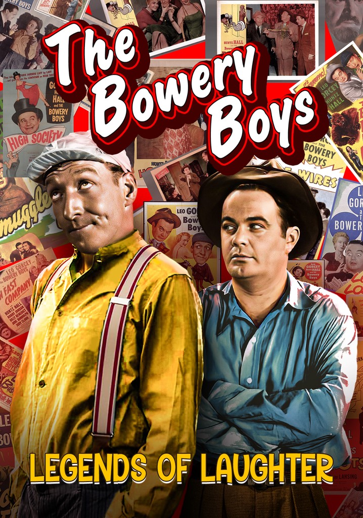 The Bowery Boys: Legends of Laughter