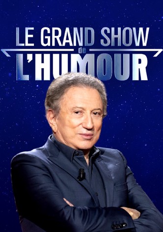 Le grand show de l'humour