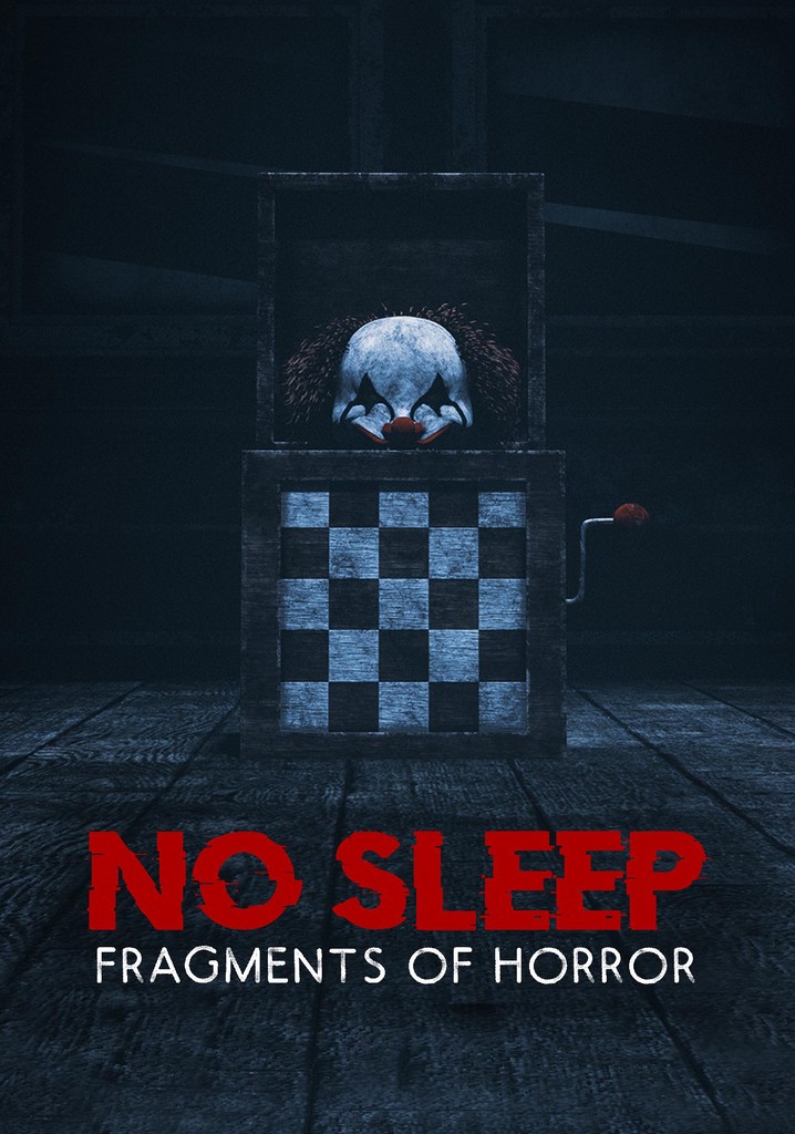 No Sleep: Fragments of Horror