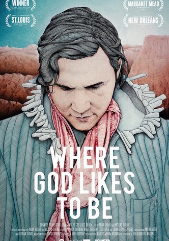 Where God Likes to Be