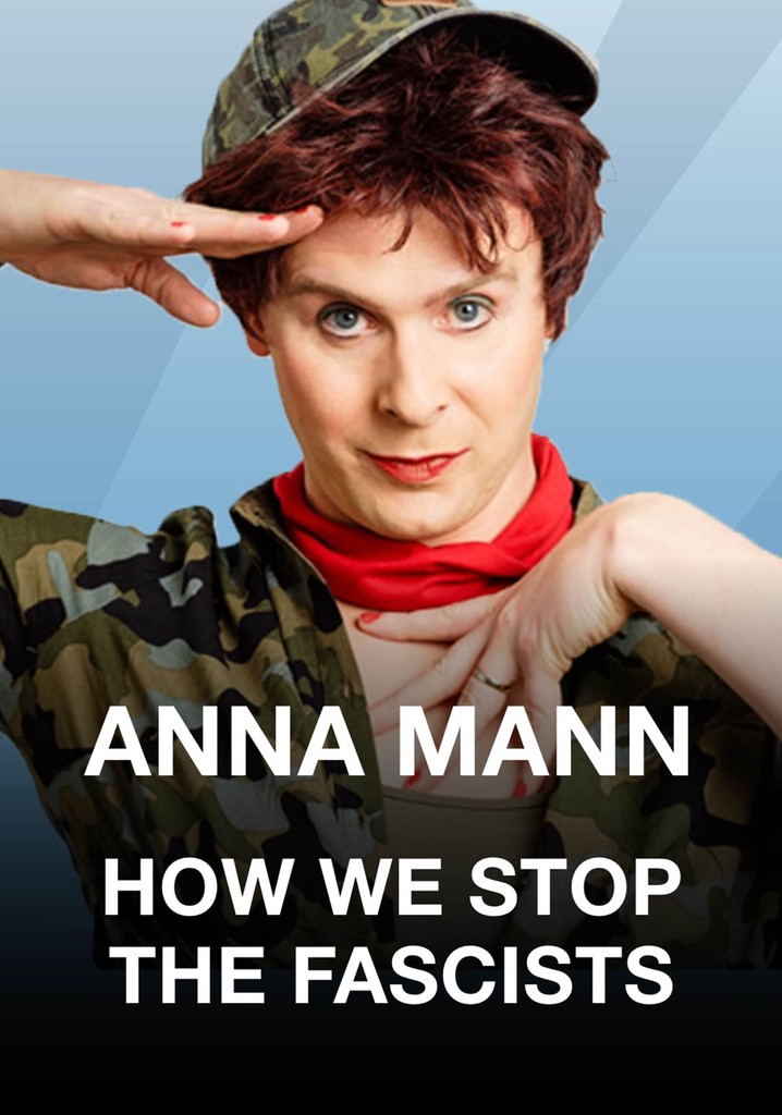Anna Mann: How We Stop the Fascists