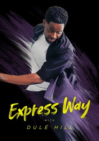 The Express Way with Dulé Hill