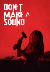 Don't Make a Sound
