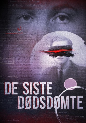 De sista dödsdömda