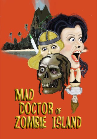 Mad Doctor of Zombie Island