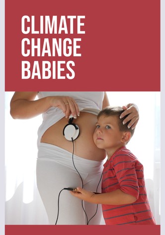 Climate Change Babies