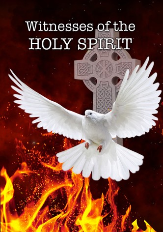 Witnesses Of the Holy Spirit