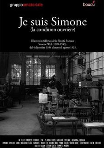 Je suis Simone (La condition ouvrière)