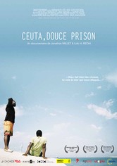 Ceuta, Prison by the Sea