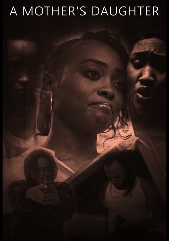 A Mother's Daughter