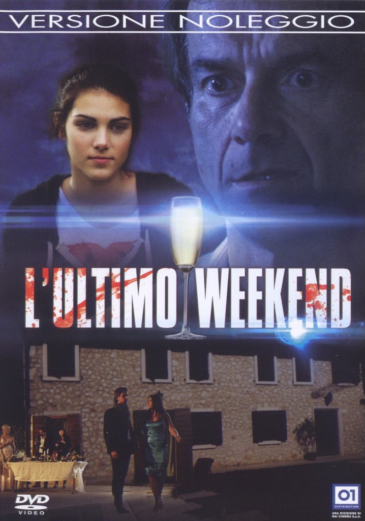 L'ultimo weekend