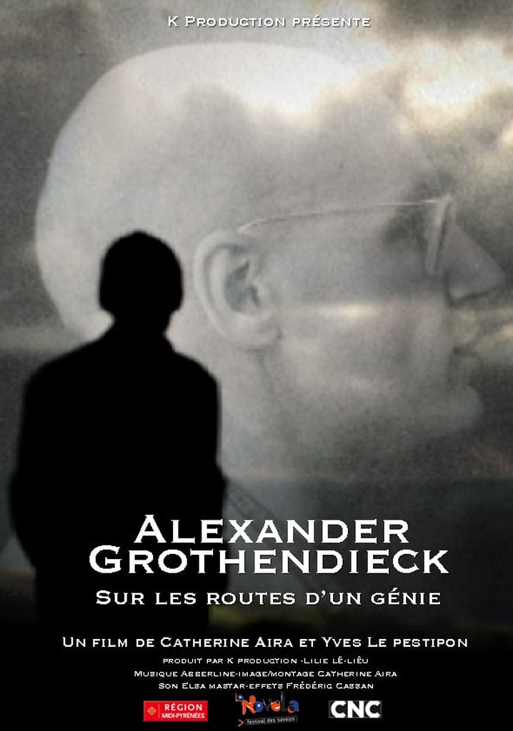 Alexander Grothendieck: On a Genius' Path