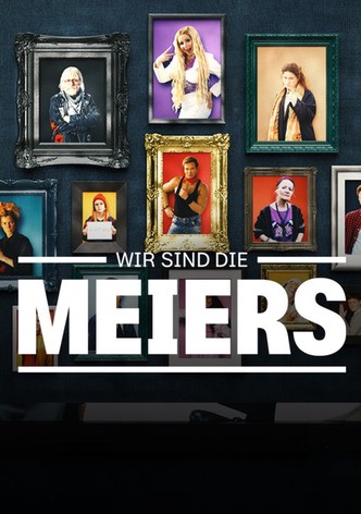 Wir sind die Meiers