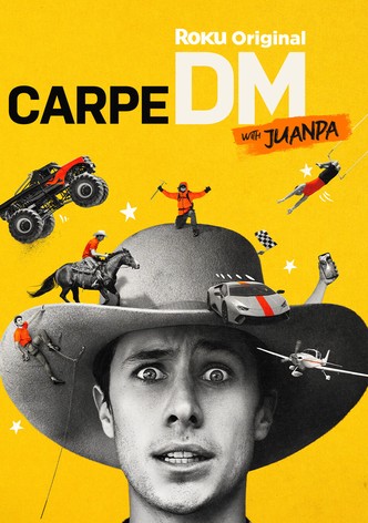 Carpe DM with Juanpa