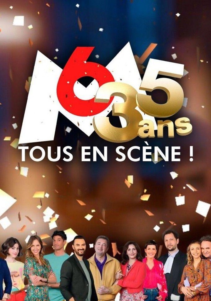 35 ans M6: Tous en scène!