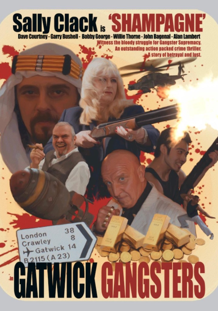Gatwick Gangsters