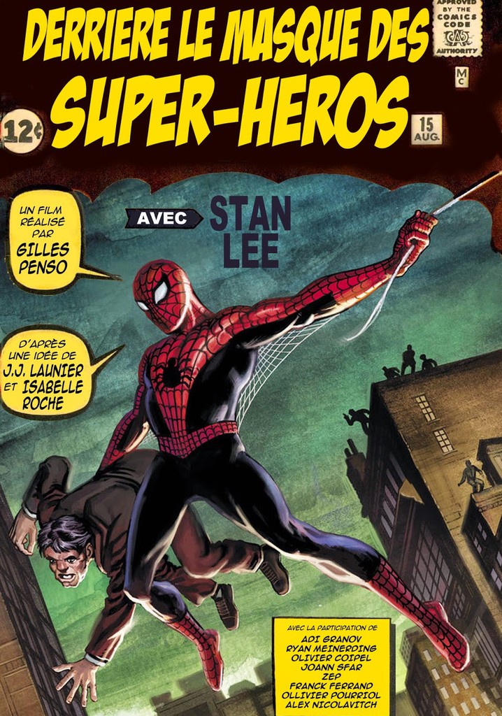 Behind the Superhero Mask