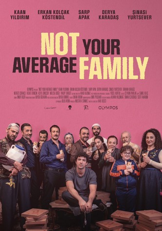 Not Your Average Family