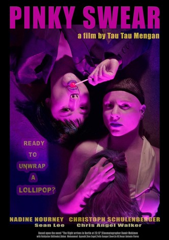 Pinky Swear-Whatever She Wants
