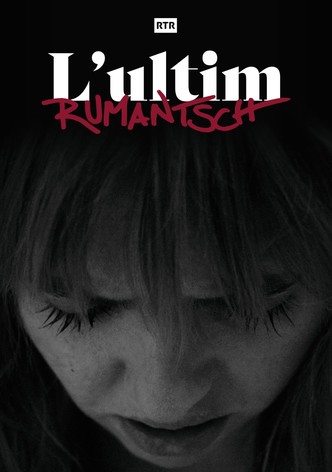 L'ultim Rumantsch