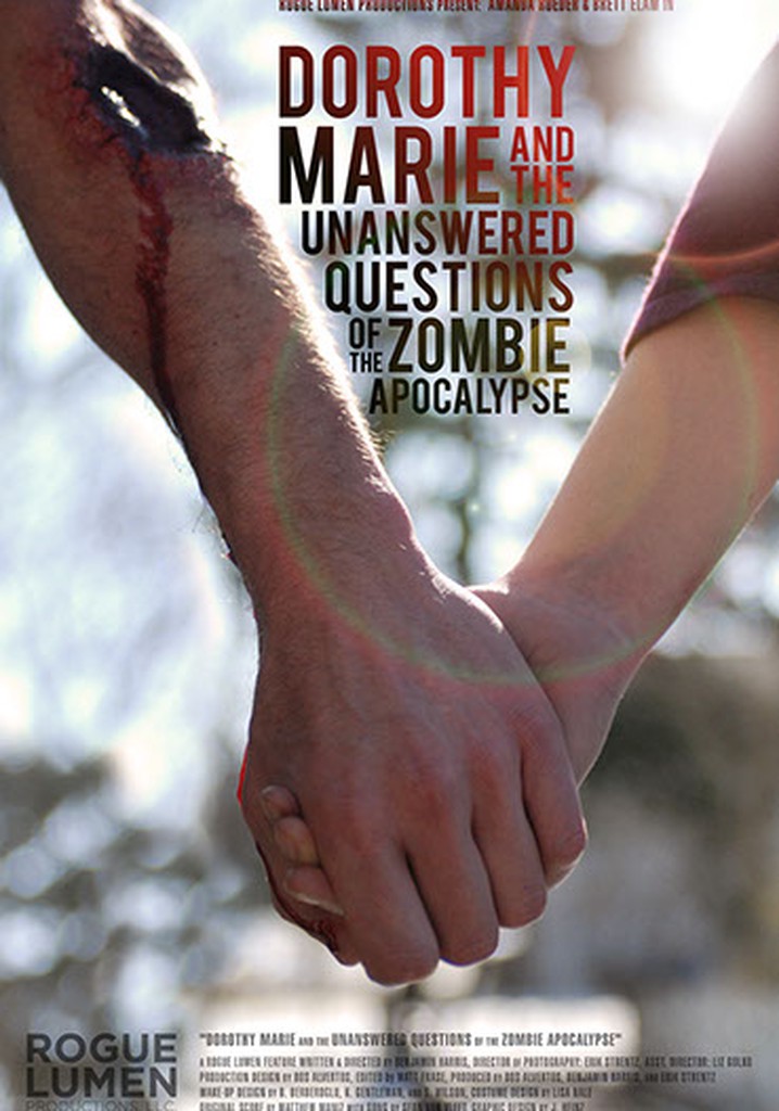 Dorothy Marie and the Unanswered Questions of the Zombie Apocalypse