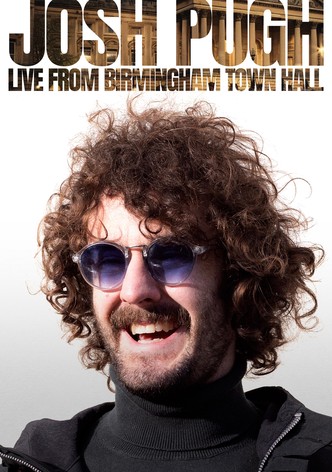 Josh Pugh: Live from Birmingham Town Hall